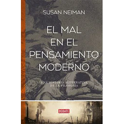 El Mal En El Pensamiento Moderno