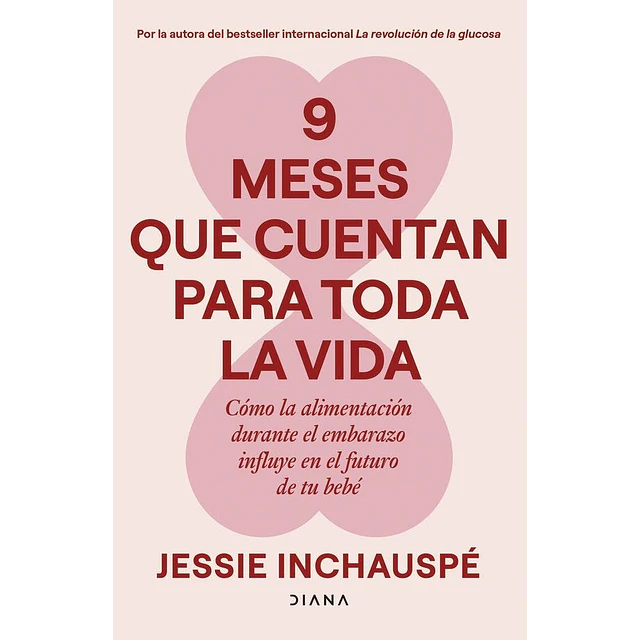 9 Meses Que Cuentan Para Toda La Vida