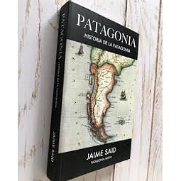 Patagonia ( Historia De La Patagonia )