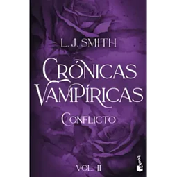 Conflicto - Cronicas Vampiricas #2