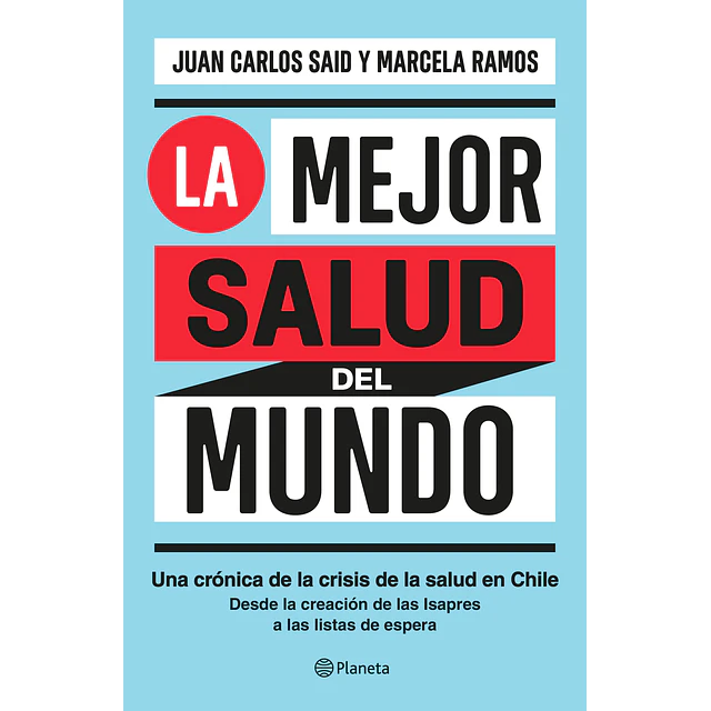 La Mejor Salud Del Mundo