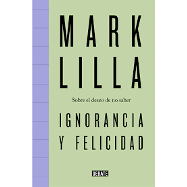 Ignorancia Y Felicidad
