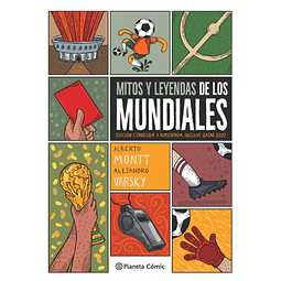 Mitos Y Leyendas De Los Mundiales