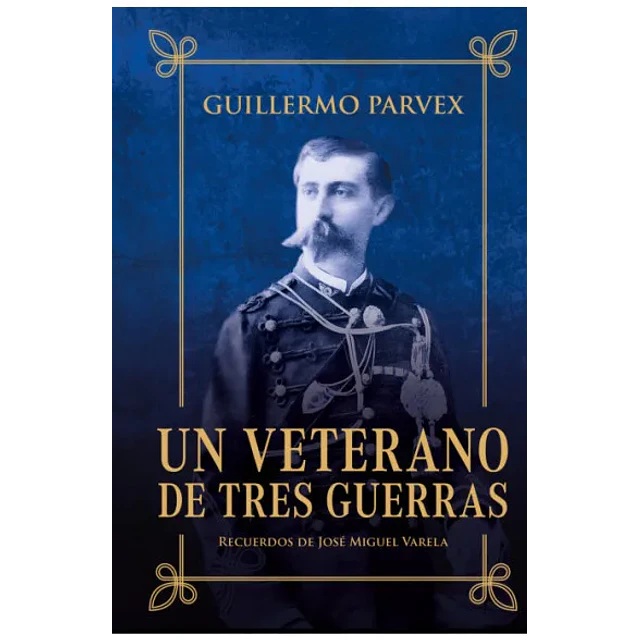 Un Veterano De Tres Guerras 