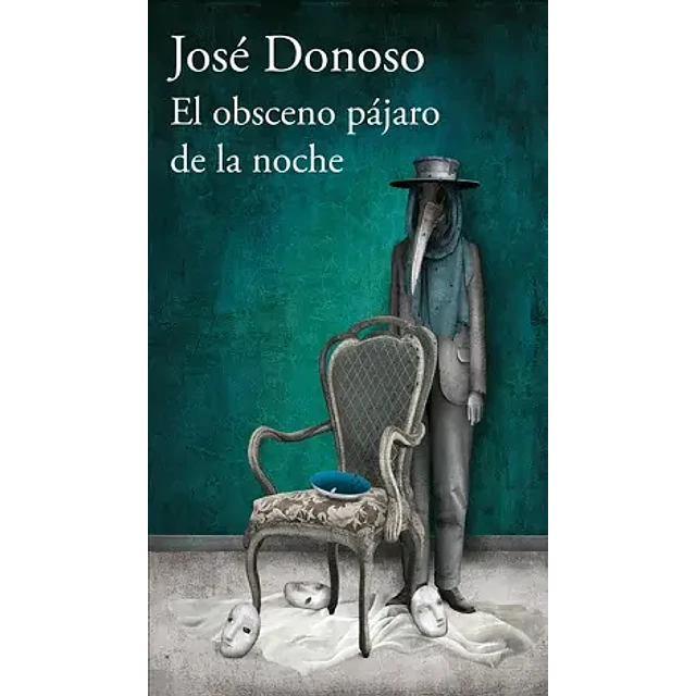 El Obsceno Pajaro De La Noche 