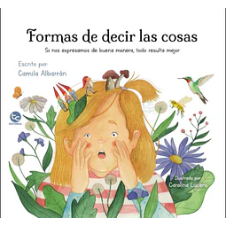 Formas De Decir Las Cosas