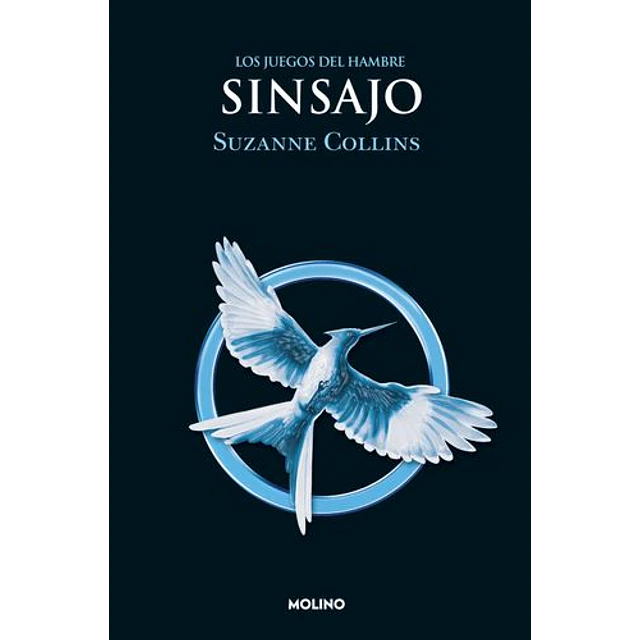 Los Juegos Del Hambre 3: Sinsajo