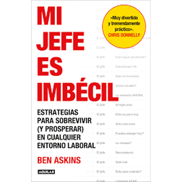 Mi Jefe Es Imbecil