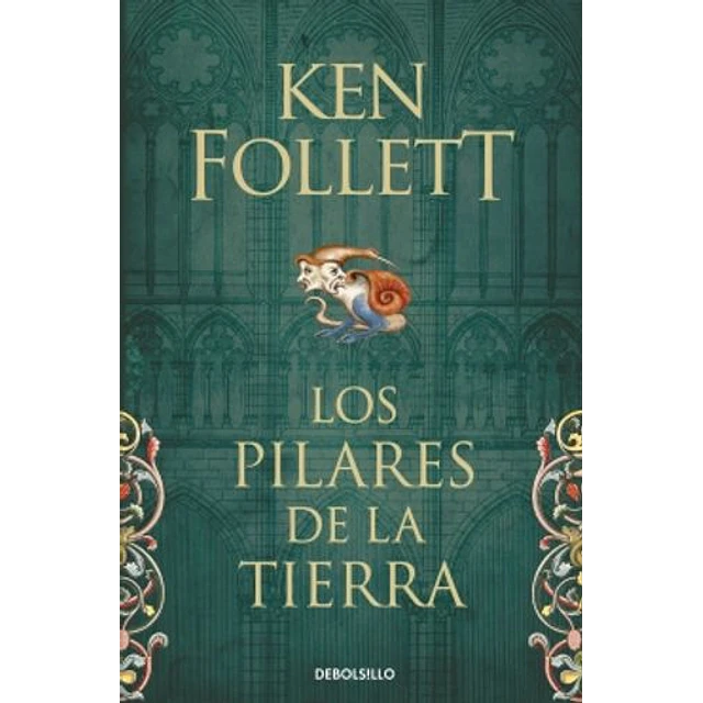 Los Pilares De La Tierra (Saga Los Pilares De La Tierra 1)