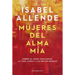 Mujeres Del Alma Mía