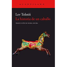 La Historia De Un Caballo
