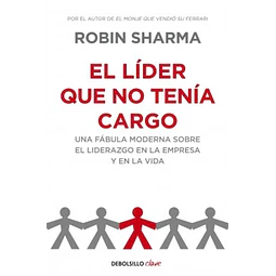 El Lider Que No Tenia Cargo 