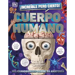 ¡Increíble Pero Cierto! Cuerpo Humano
