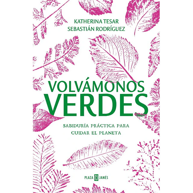 Volvamonos Verdes