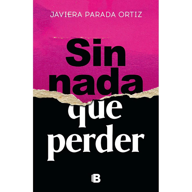 Sin Nada Que Perder