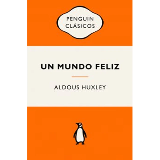 Un Mundo Feliz
