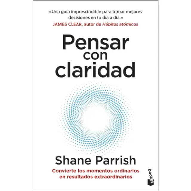 Pensar Con Claridad