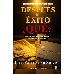 Despues Del Exito ¿Que?