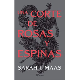Una Corte De Rosas Y Espinas