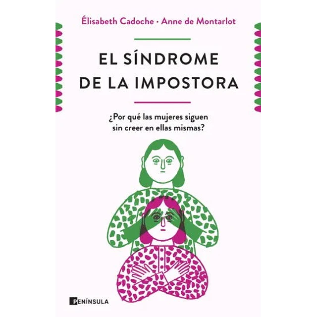 El Sindrome De La Impostora