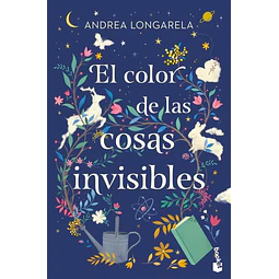 El Color De Las Cosas Invisibles