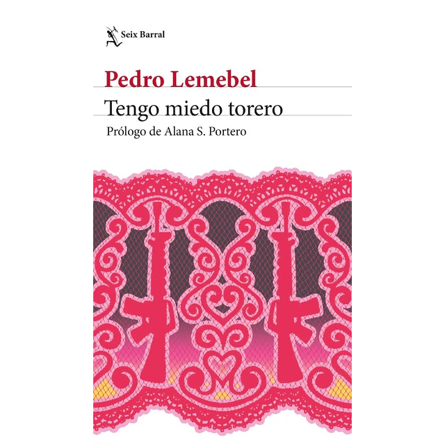 Tengo Miedo Torero (Ed.2026)