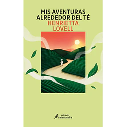 Mis Aventuras Alrededor Del Te