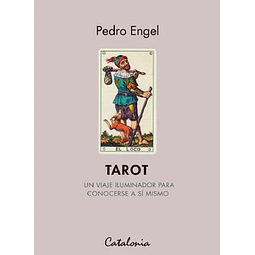 Tarot Un Viaje Iluminador Para Conocerse A Si Mismo