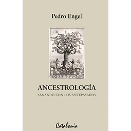 Ancestrologia Sanando Con Los Antepasados