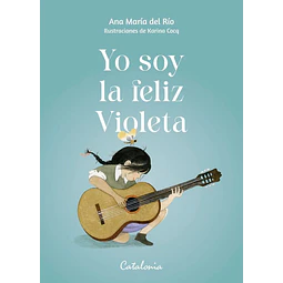 Yo Soy La Feliz Violeta