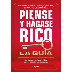 Piense Y Hagase Rico La Guia