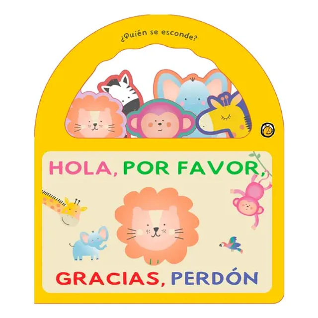 Quien Se Esconde - Hola, Por Favor, Gracias, Perdon