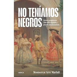 No Teniamos Negros