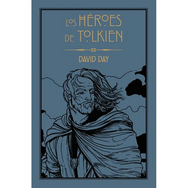 Los Heroes De Tolkien
