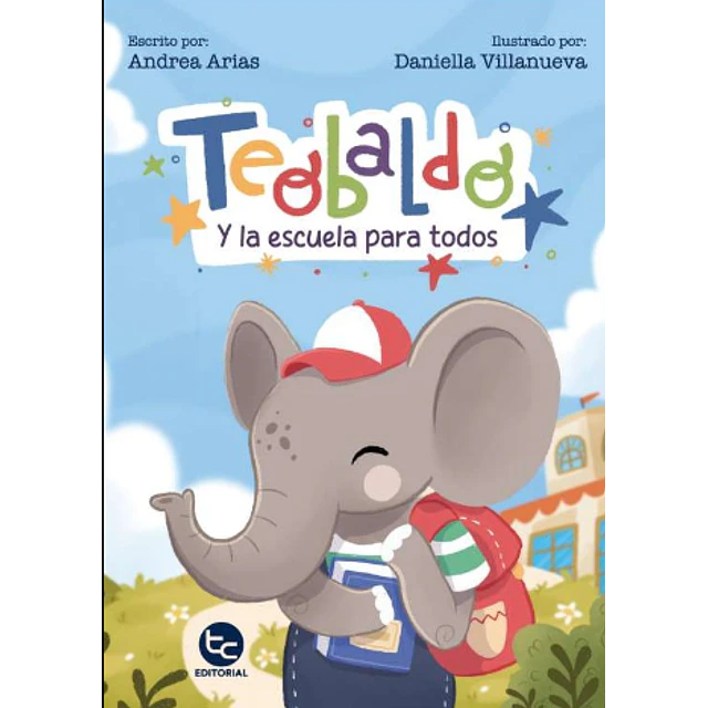 Teobaldo Y La Escuela Para Todos