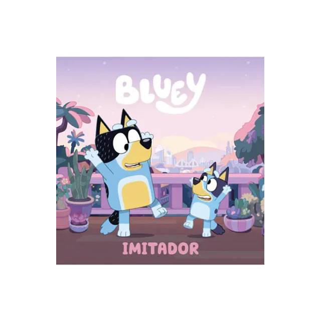Bluey - Imitador
