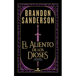 El Aliento De Los Dioses (Edicion Ilustrada)