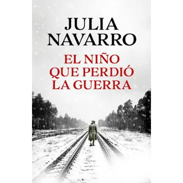 El Niño Que Perdio La Guerra