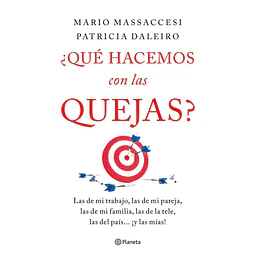Que Hacemos Con Las Quejas