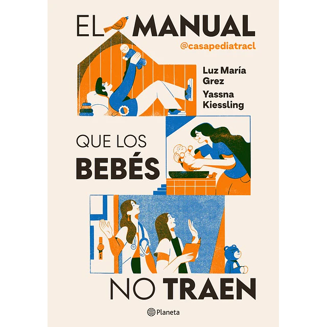 Manual Que Los Bebes No Traen, El