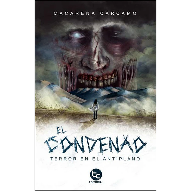 El Condenado Terror En El Altiplano