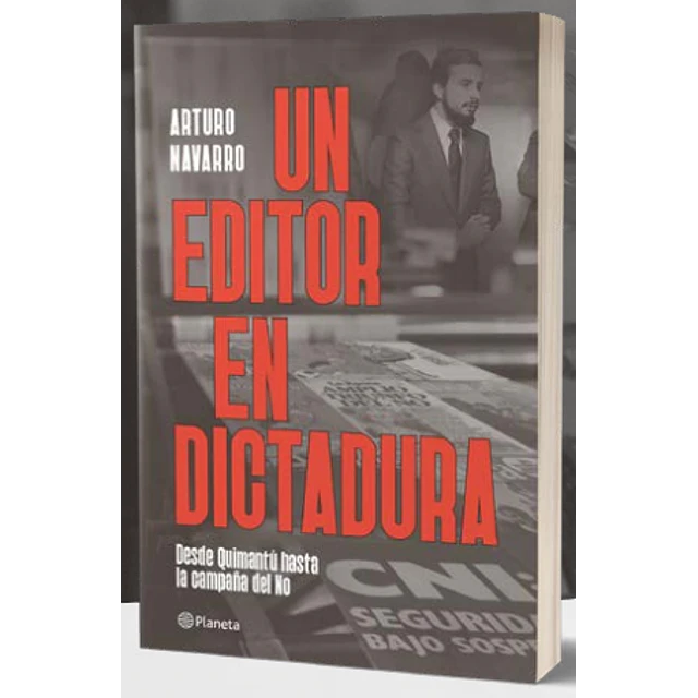 Un Editor En Dictadura