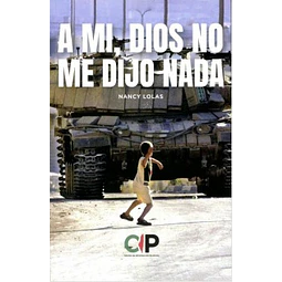 A Mi Dios No Me Dijo Nada
