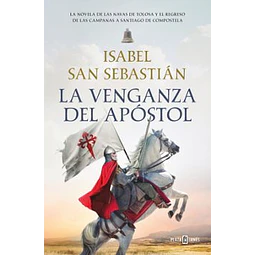 La Venganza Del Apóstol (Saga De La Reconquista)