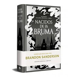 Nacidos De La Bruma (Edicion Limitada Dedicada) (Trilogía Original Mistborn 1)