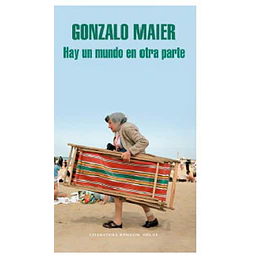 Hay Un Mundo En Otra Parte