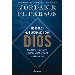 Nosotros Que Luchamos Con Dios