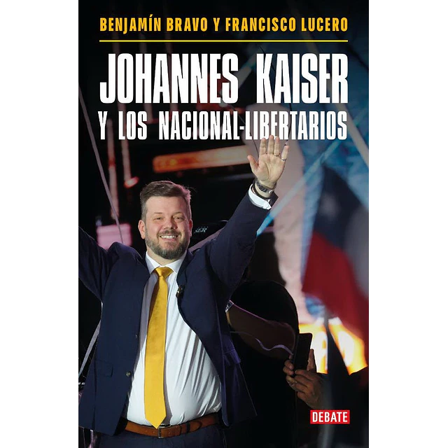 Johannes Kaiser Y Los Nacional-libertarios 