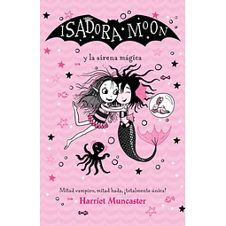 Isidora Moon Y La Sirena Magica