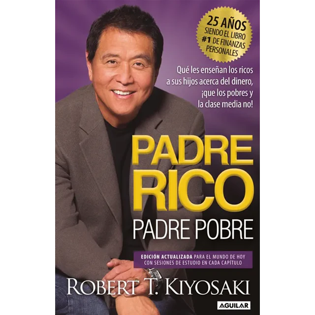 Padre Rico Padre Pobre (25 Aniversario)